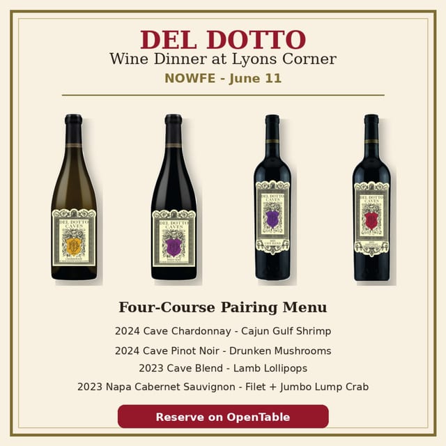 Four Del Dotto wines. Four chef-paired courses. One NOWFE evening at Lyons Corner.